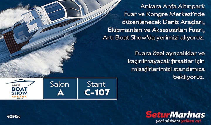 Setur Marinaları, Ankara Artı Boat Show'da Setur Marinaları, Ankara Artı Boat Show'da