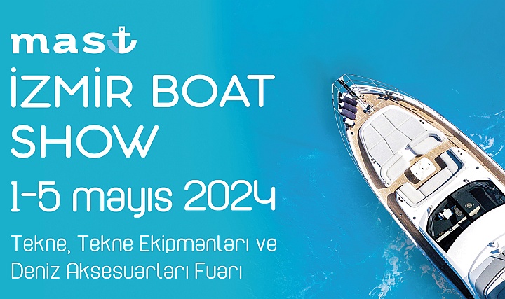 Tekneler İzmir'de İkinci Kez Görücüye Çıkıyor Tekneler İzmir'de İkinci Kez Görücüye Çıkıyor